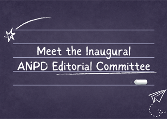Beyond the Bylines: Meet the Inaugural ANPD Editorial Committee