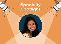 Specialty Spotlight: System-Wide Enterprise NPD Specialist