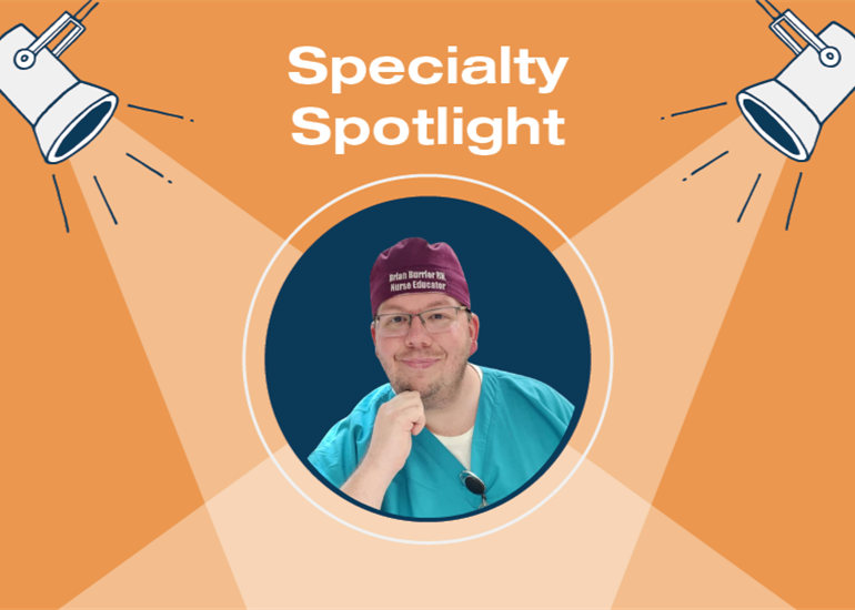 Specialty Spotlight: Perioperative NPD Specialist